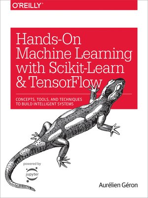 cover image of Hands-On Machine Learning with Scikit-Learn and TensorFlow